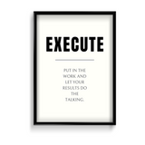 Execute Quote Wall Art