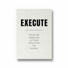 Execute Quote Wall Art
