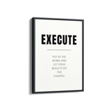 Execute Quote Wall Art