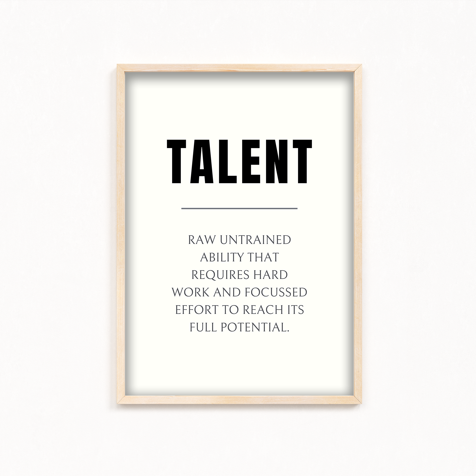 Talent Quote Wall Art