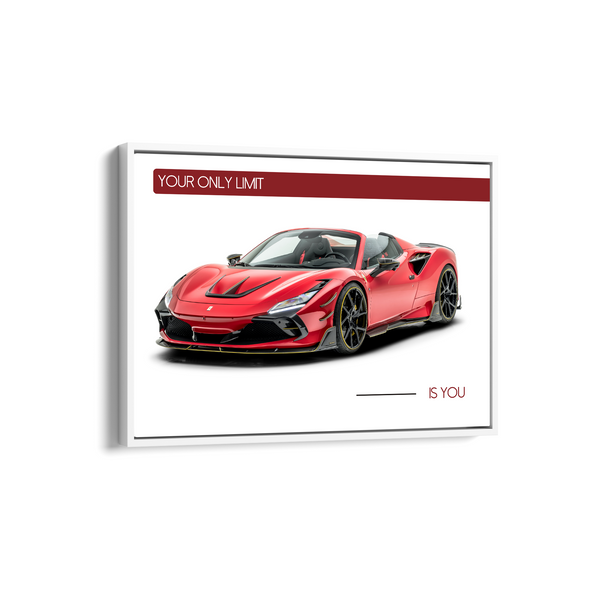 Your only limit is you - Ferrari F8 Spider Wall Poster