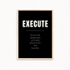 Execute Quote Wall Art