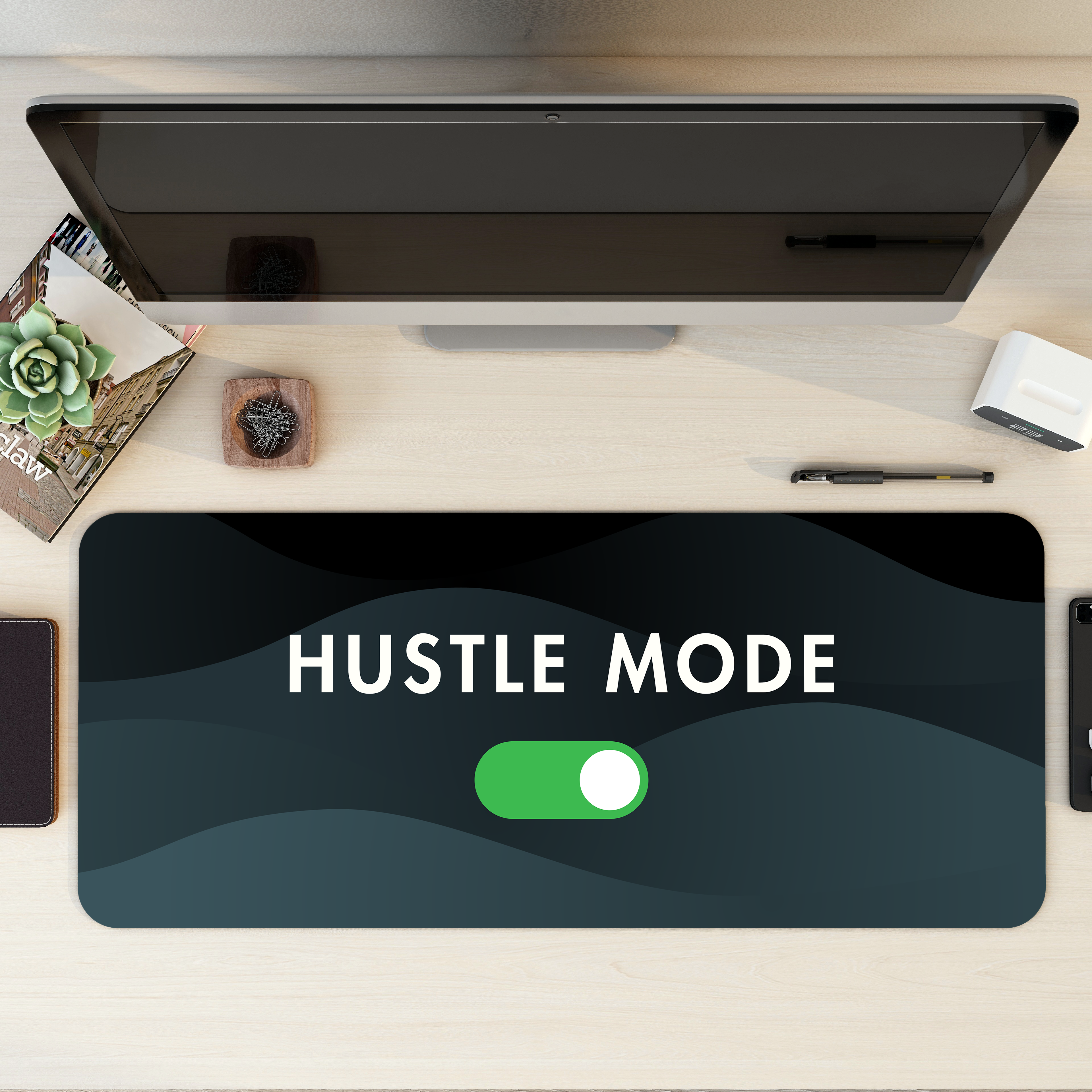 Hustle Mode On Desk Mat | Desk Pad | Mouse Pad