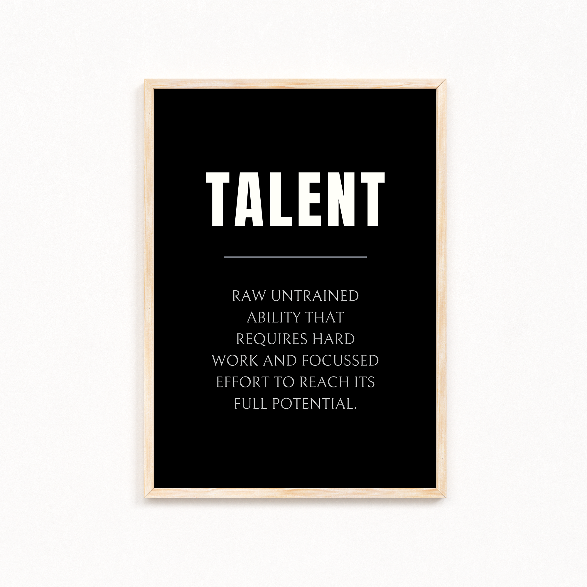 Talent Quote Wall Art