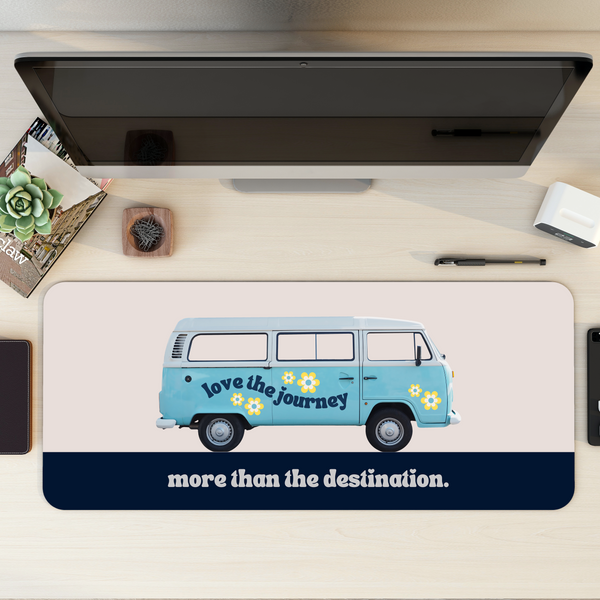 Love the journey more than the destination Desk Mat | Desk Pad | Mouse Pad