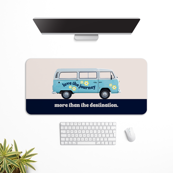 Love the journey more than the destination Desk Mat | Desk Pad | Mouse Pad