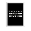 Just keep moving Poster