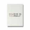 Believe in yourself Wall Art
