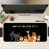 Who let the dogs out Desk Mat | Desk Pad | Mouse Pad