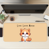 Live love Meow Cat Desk Mat | Desk Pad | Mouse Pad
