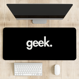 Geek Desk Mat | Desk Pad | Mouse Pad