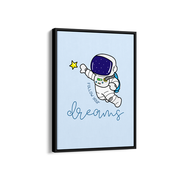 Follow your dreams Kid Astronaut Wall Art
