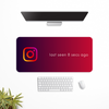 Instagram Last seen humor Desk Mat | Desk Pad | Mouse Pad