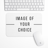 Custom Gaming Mouse Pad (Image of your choice)
