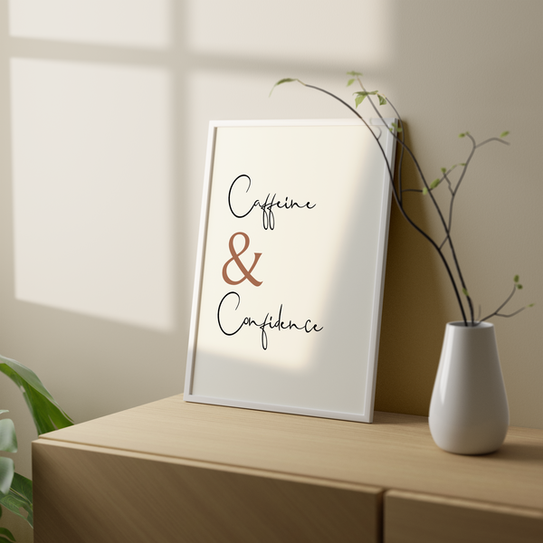 Caffeine & Confidence Wall Art