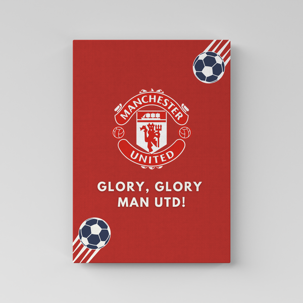 Glory Glory Man Utd Wall Art - The Mortal Soul