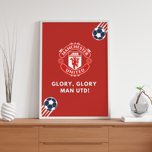 Glory Glory Man Utd Wall Art - The Mortal Soul