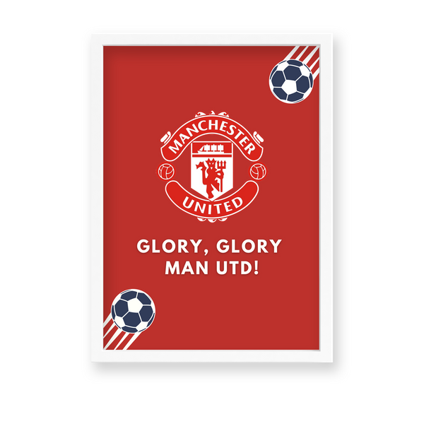 Glory Glory Man Utd Wall Art - The Mortal Soul