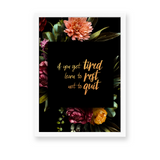 If you get tired Wall Art - The Mortal Soul