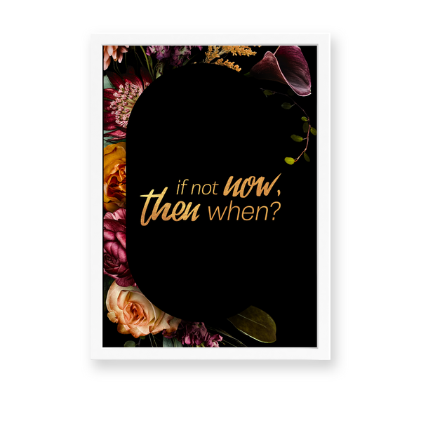 If not now, then when Wall Art - The Mortal Soul