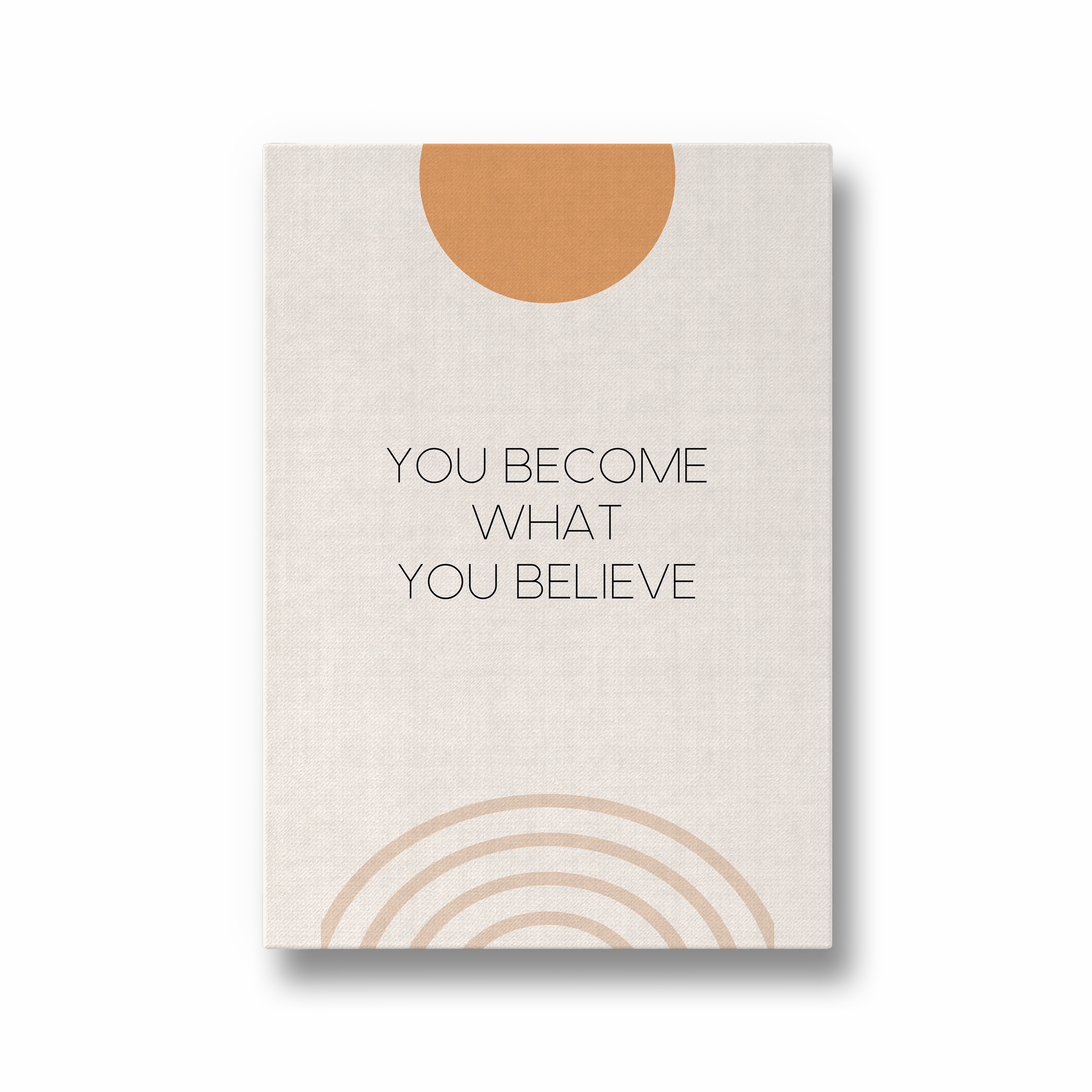 You become what you believe Quote Wall Art - The Mortal Soul