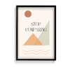 Stop Comparing Quote Wall Art - The Mortal Soul