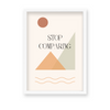 Stop Comparing Quote Wall Art - The Mortal Soul
