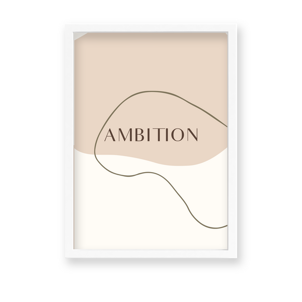 Ambition Quote Wall Art - The Mortal Soul