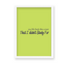 My life feels like a test that I did not study for Quote Wall Art - The Mortal Soul