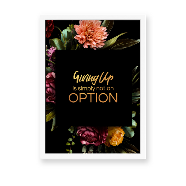 Giving up is simply not an option Wall Art - The Mortal Soul