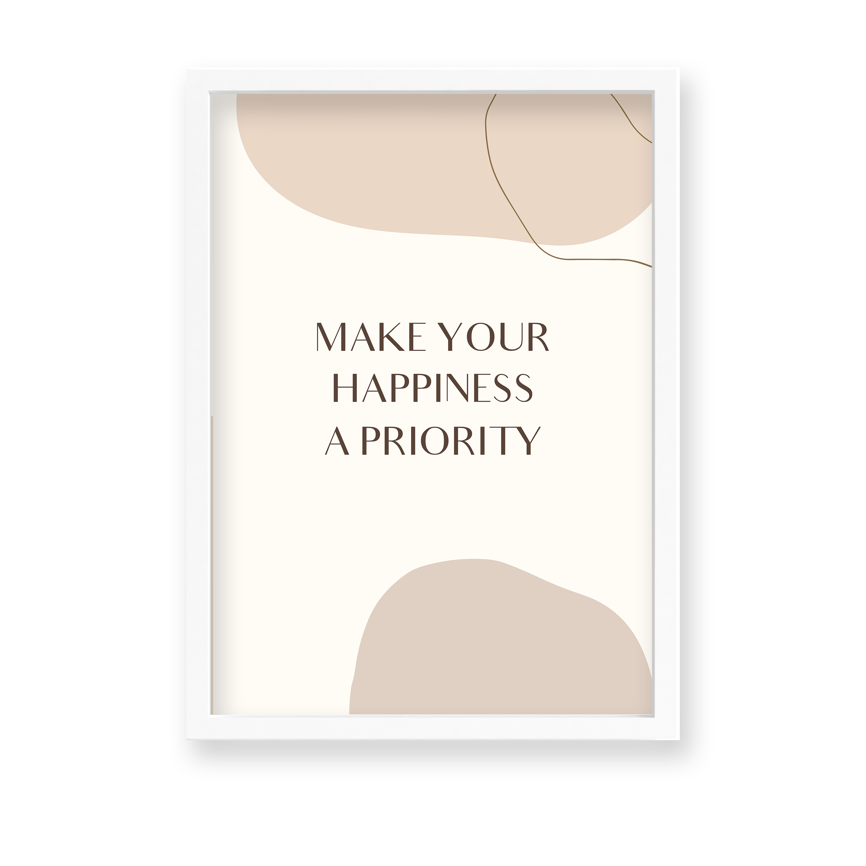 Make your happiness a priority Quote Wall Art - The Mortal Soul