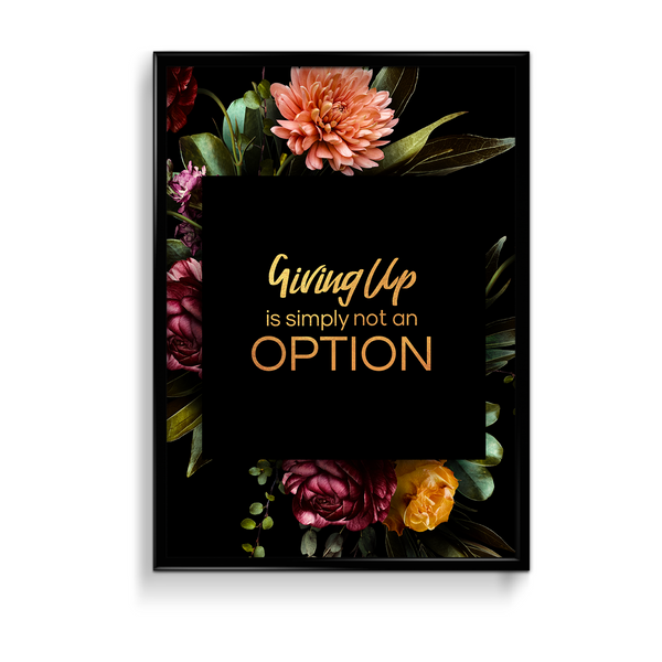 Giving up is simply not an option Wall Art - The Mortal Soul