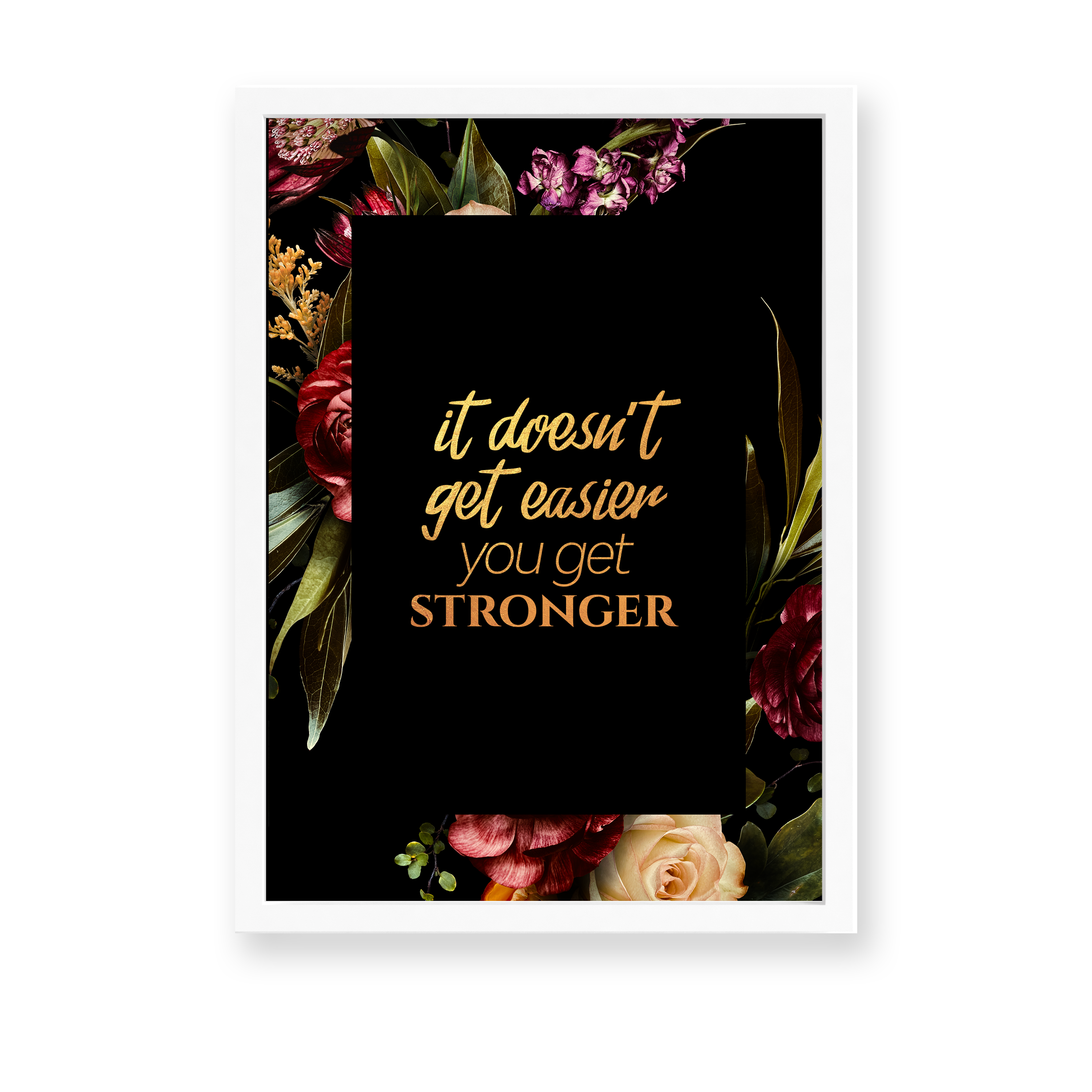 It does not get easier, you get stronger Wall Art - The Mortal Soul