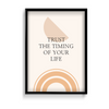Trust the timing of your life Quote Wall Art - The Mortal Soul