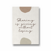 Sharing is giving without losing Quote Wall Art - The Mortal Soul