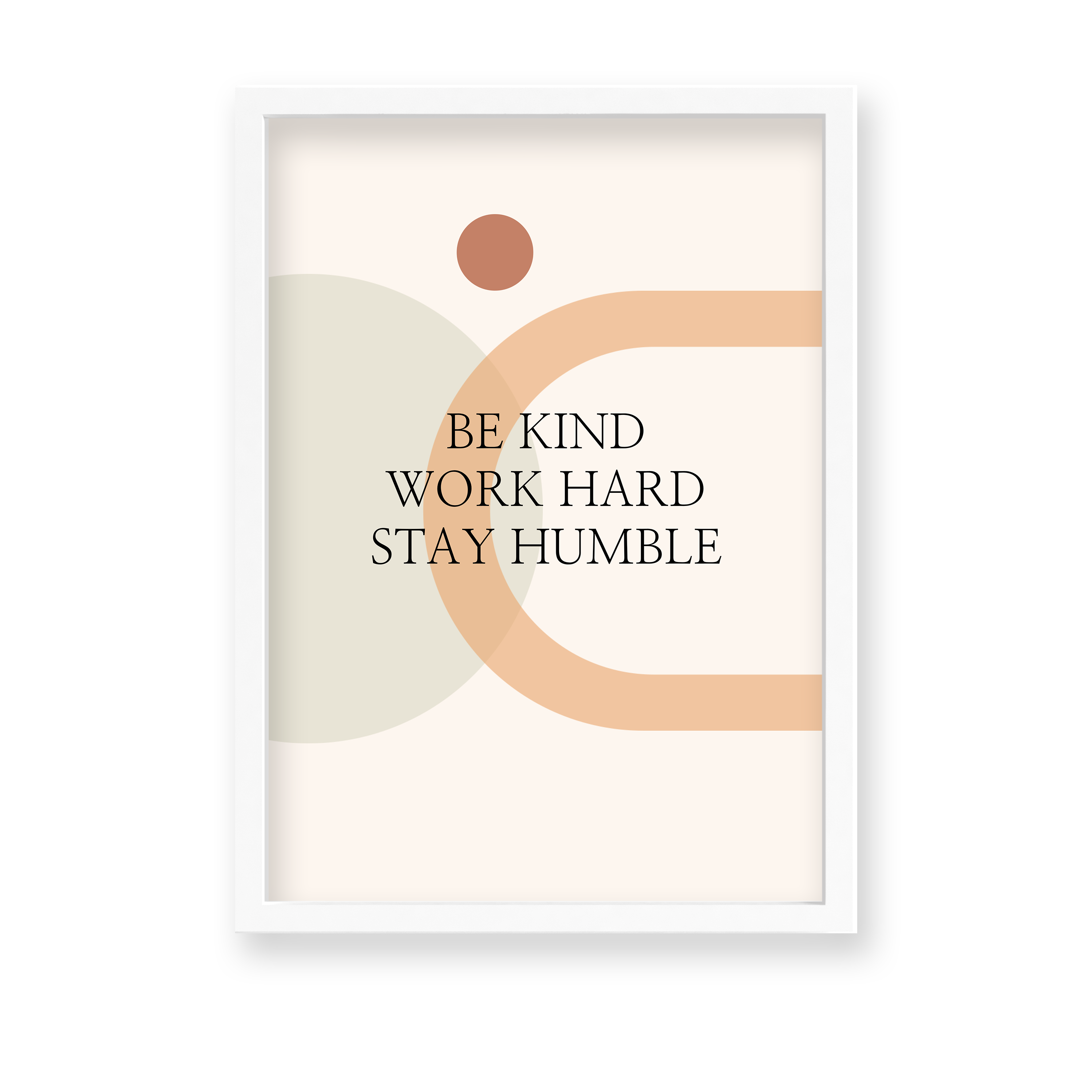 Be kind work hard stay humble Quote Wall Art - The Mortal Soul