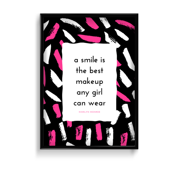 A smile is the best makeup Poster - The Mortal Soul