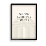 We rise by lifting others Quote Wall Art - The Mortal Soul