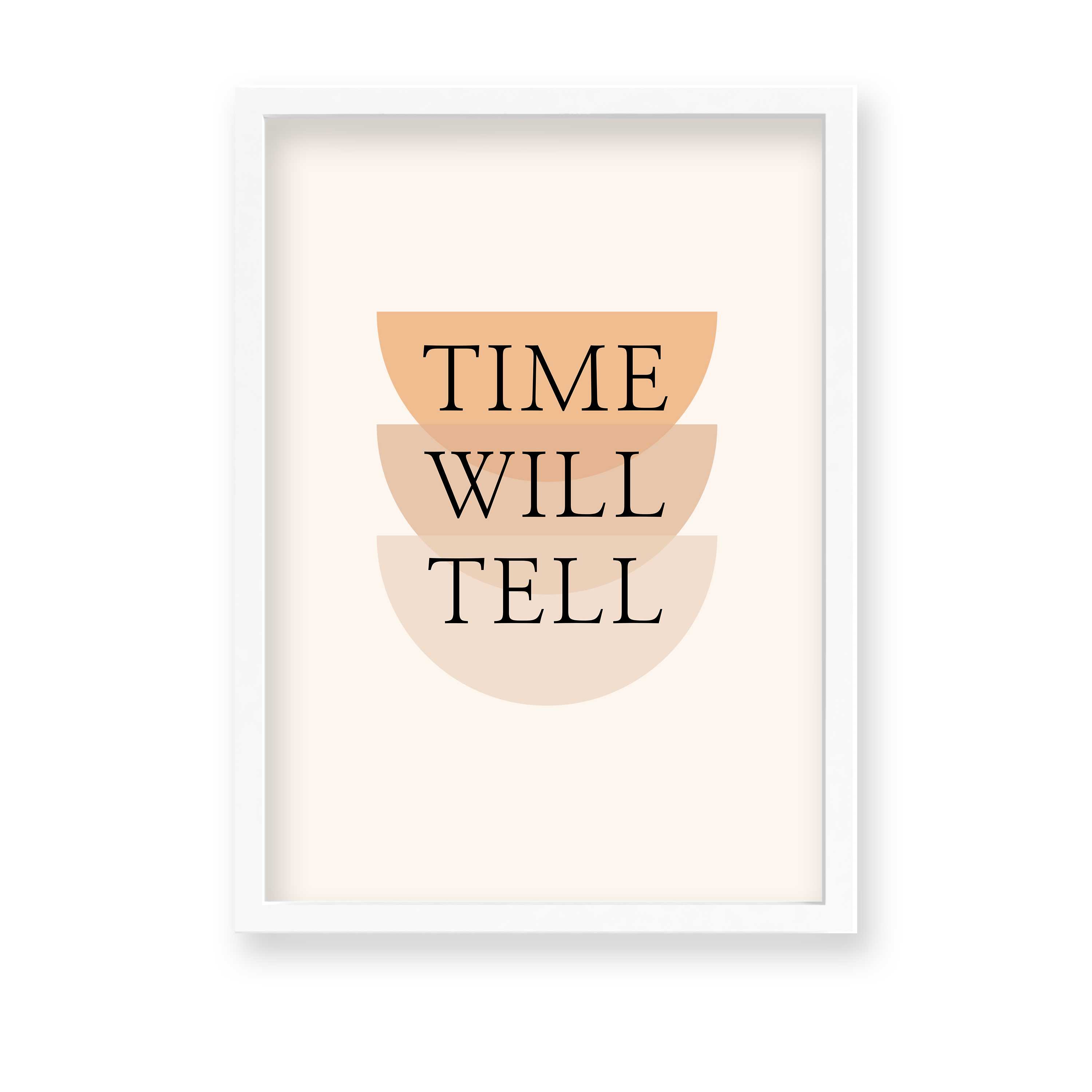 Time Will Tell Quote Wall Art - The Mortal Soul