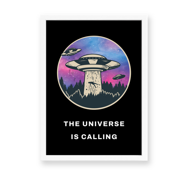 The Universe is Calling Poster - The Mortal Soul
