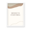 Mindset is everything Quote Wall Art - The Mortal Soul