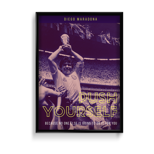 Push Yourself Diego Maradona Poster - The Mortal Soul