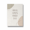 Small steps every day Quote Wall Art - The Mortal Soul