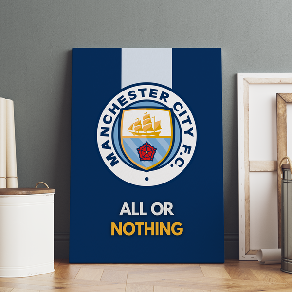 All or Nothing Manchester City Premium Wall Art - The Mortal Soul