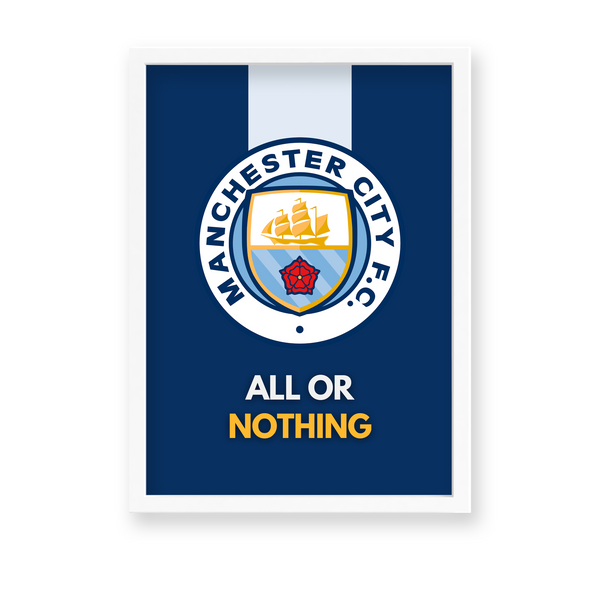 All or Nothing Manchester City Premium Wall Art - The Mortal Soul