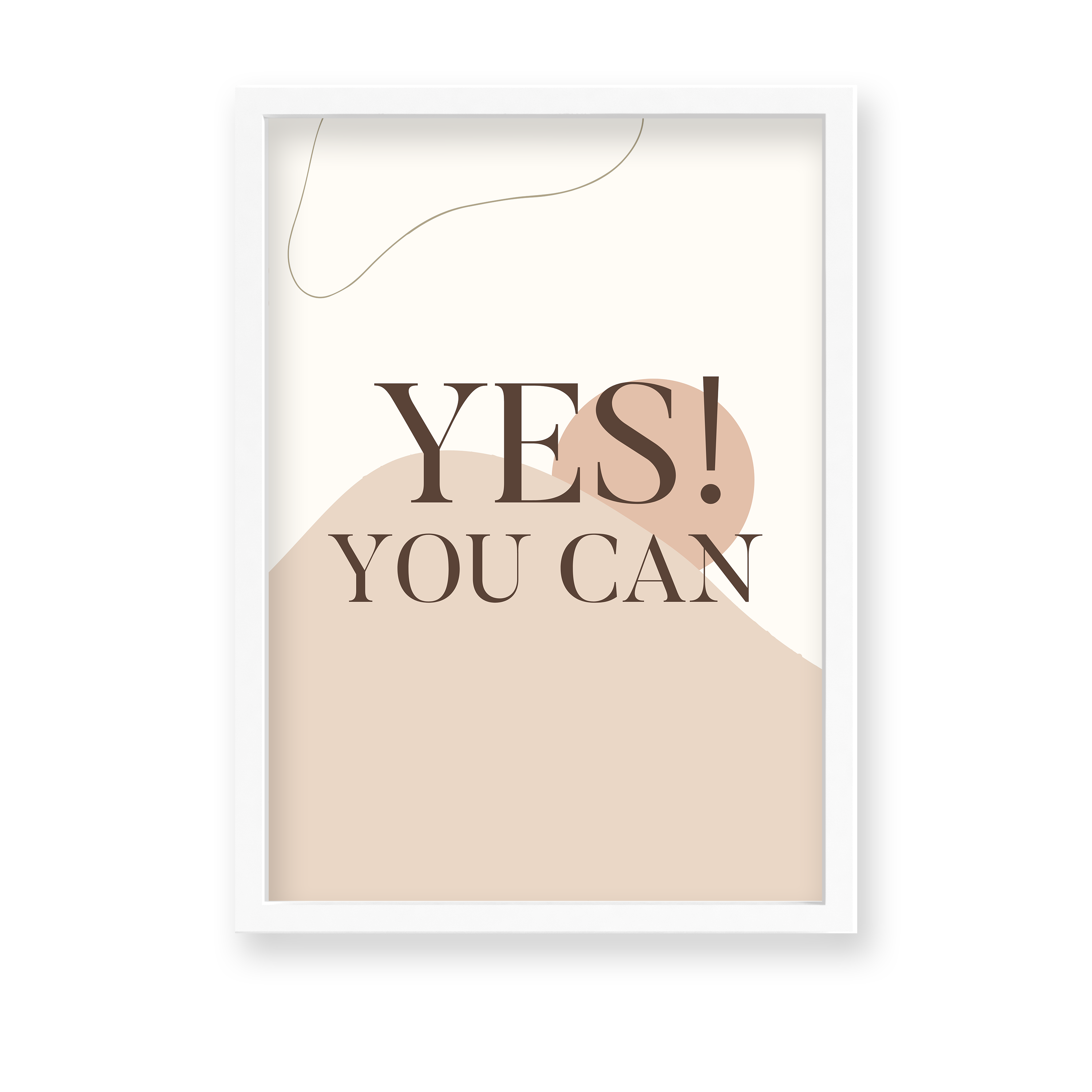 Yes you can Quote Wall Art - The Mortal Soul