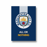All or Nothing Manchester City Premium Wall Art - The Mortal Soul