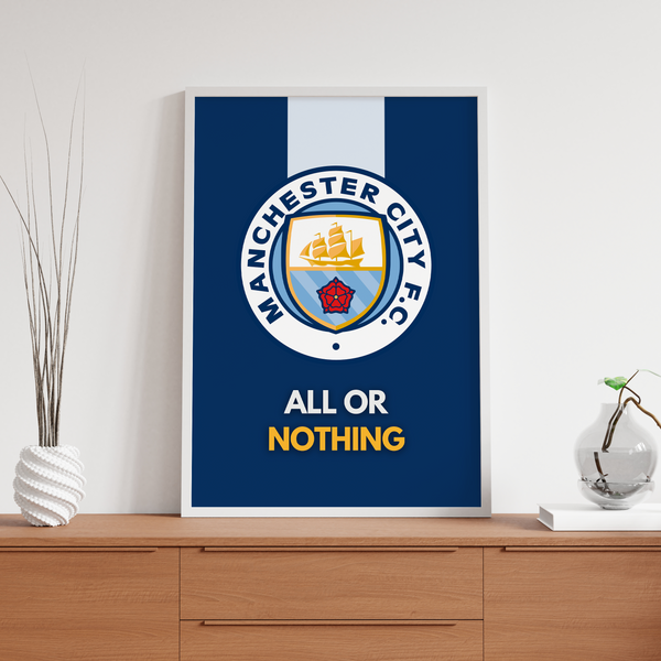All or Nothing Manchester City Premium Wall Art - The Mortal Soul