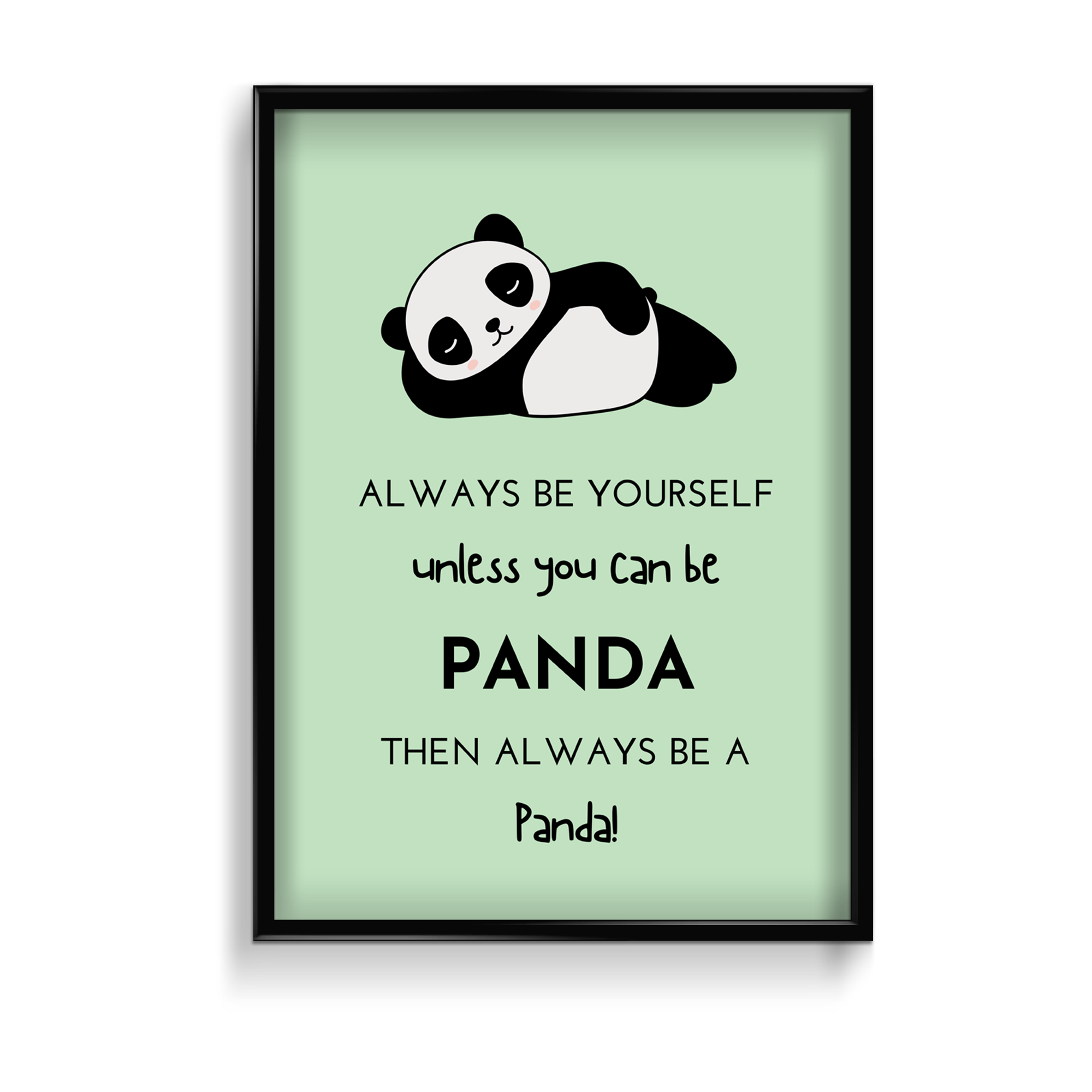 Always be yourself Poster - The Mortal Soul