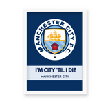 Manchester City - I am City Premium Wall Art - The Mortal Soul